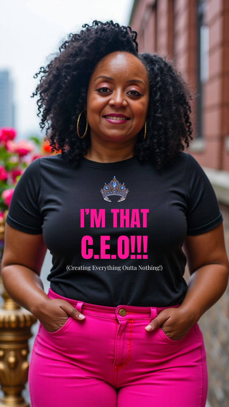 ✨ I’M THAT C.E.O!!!! – Limited Edition Collection