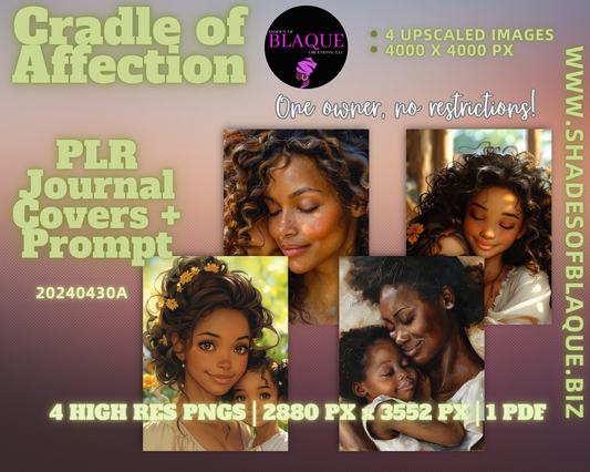 Cradle of Affection  PLR journal Cover + Prompt