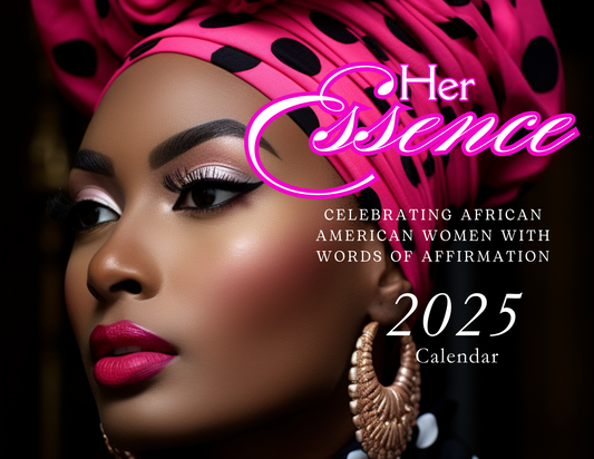 Her Essence 2025 Calendar