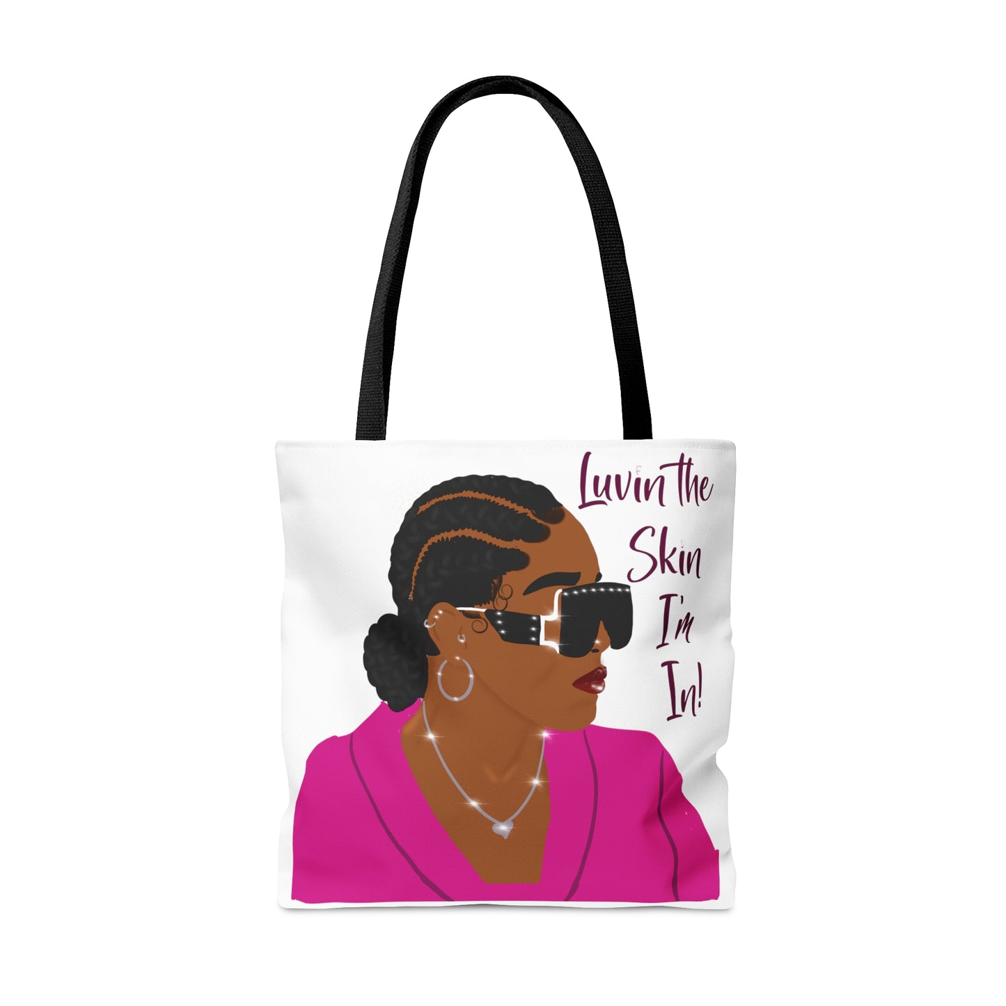 Lovin the Skin I’m In! Tote Bag
